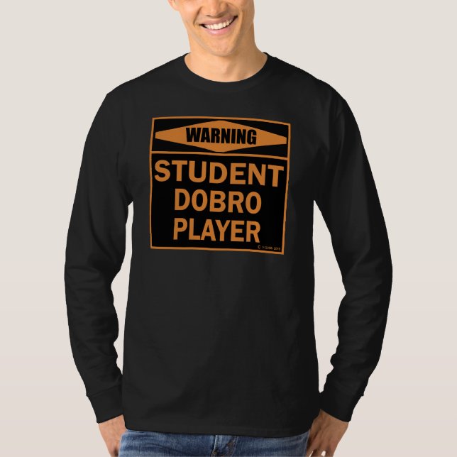 Student Dobro Player T-Shirt (Vorderseite)