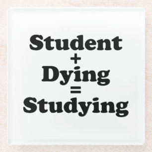 Student plus das sterbende glasuntersetzer