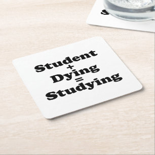 Student plus Sterben gleich studieren Rechteckiger Pappuntersetzer