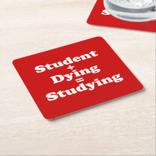 Student plus Sterben gleich studieren Rechteckiger Pappuntersetzer