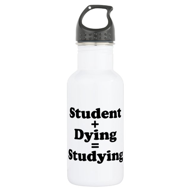 Student plus Sterben gleich studieren Trinkflasche (Vorderseite)
