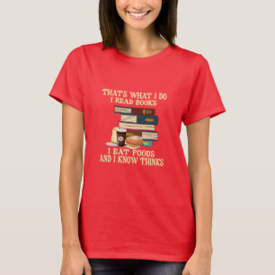 Student T - Shirt Das ist es, was ich Bücher lese