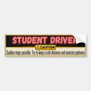 Studentenfahrer, Vorsicht, Geduld Autoaufkleber