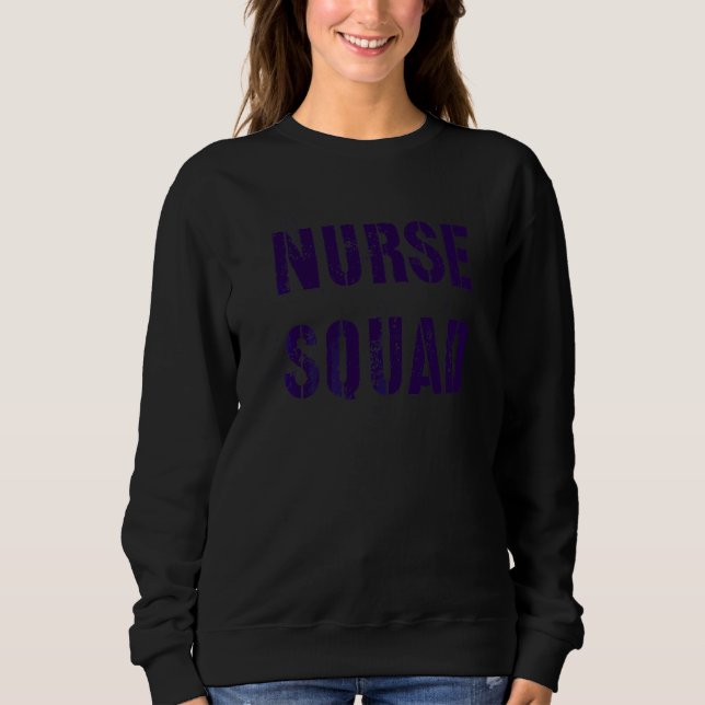 Studentenstudium der Krankenschwester Squad Crew Sweatshirt (Vorderseite)