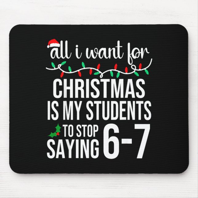 Students Saying 67 Six Seven Funny Meme Teacher Ch Mousepad (Vorne)