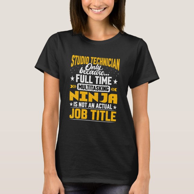 Studio Techniker Job Title Studio Recorder T-Shirt (Vorderseite)