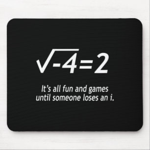Studium Lösen Es Ist Alles Spaß Und Spiele Bis Jem Mousepad