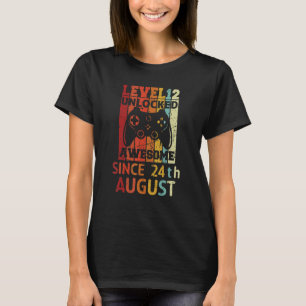 Stufe 12 Phantastisch seit 24. August Geburtstag T-Shirt