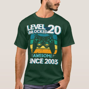 Stufe 20 Unverschlossen Phantastisch 2003 20. Gebu T-Shirt
