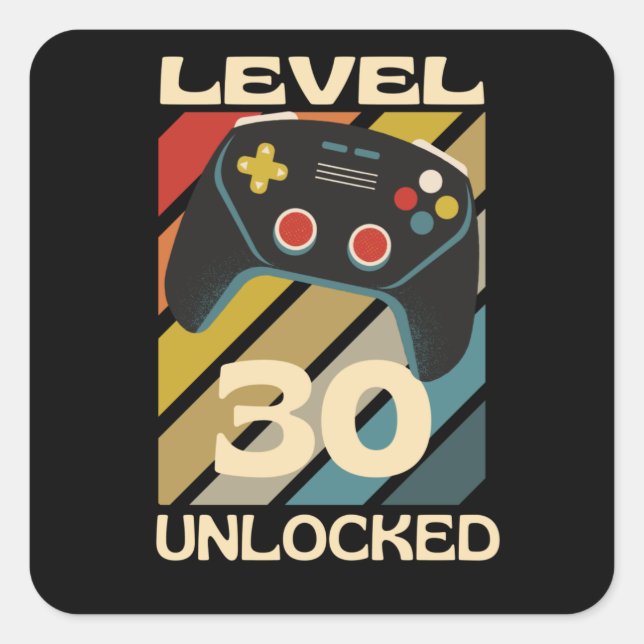Stufe 30 Ungesperrtes Funny Gaming Quadratischer Aufkleber (Vorderseite)