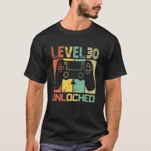 Stufe 30 Unverriegelter Videospieler 30. Geburtsta T-Shirt