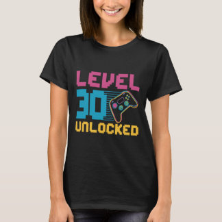 Stufe 30 Unverriegeltes Gaming Geburtstag T-Shirt