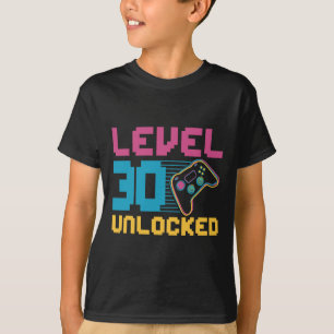 Stufe 30 Unverriegeltes Gaming Geburtstag T-Shirt