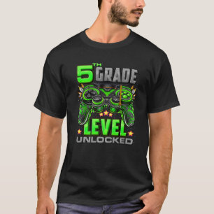 Stufe 5: Unabgeschlossen bis Schule 5th Grad T-Shirt