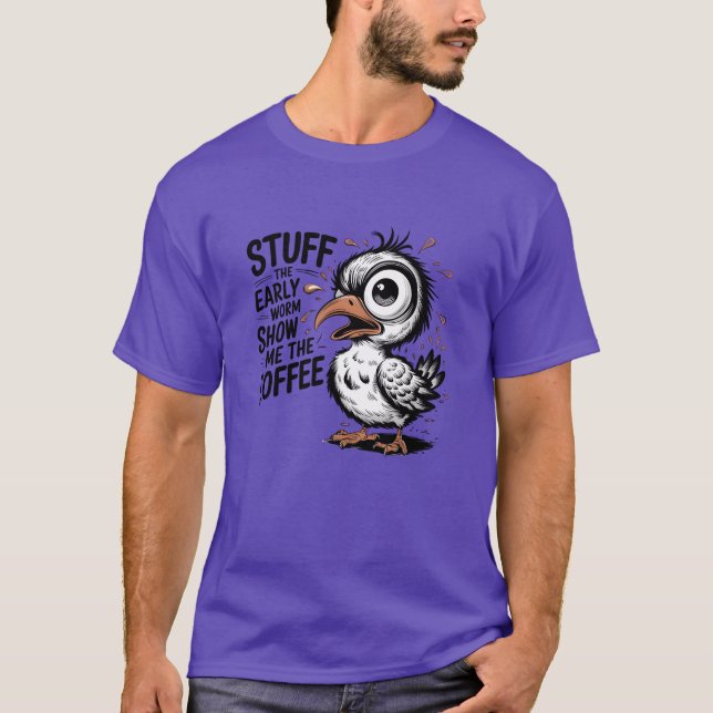 Stuffhe Early worm show me friends T-Shirt (Vorderseite)