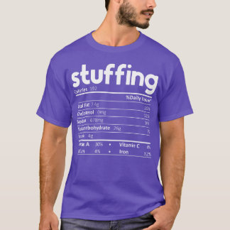 Stuffing Food Nutrition Facts Funnyhanksgiving vin T-Shirt