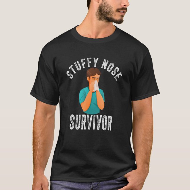 Stuffy Nose Survivor_4 T-Shirt (Vorderseite)