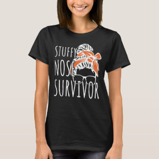 Stuffy Nose Survivor T-Shirt