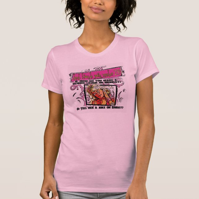 stummer blonder Witz Nr. 237 T-Shirt (Vorderseite)