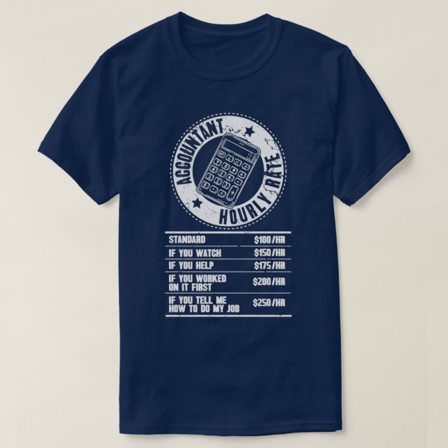 Stundensatz des Buchhalters T-Shirt (Design vorne)