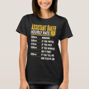 Stundensatz für Bäckereigehilfen  Backassistent Ko T-Shirt