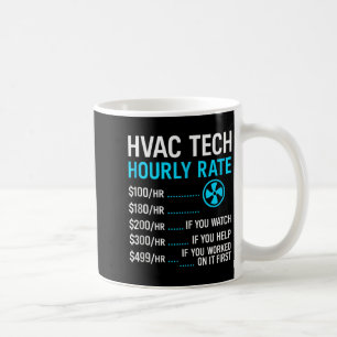 Stundensatz für HLK-Techniker Lustige Arbeit für M Kaffeetasse