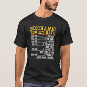 Stundensatz für männliche Mechaniker T-Shirt