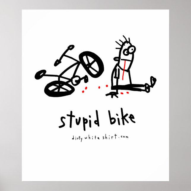 Stupid Bike Poster (Vorne)