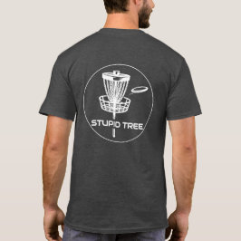 Stupid Tree Disk Golf Shirt