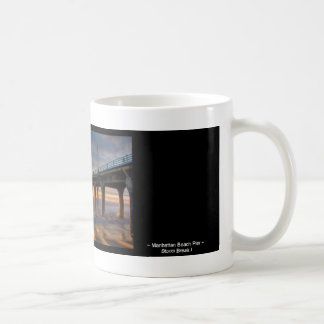 Sturm-Bruch I ~ Manhattan- Beachpier Kaffeetasse