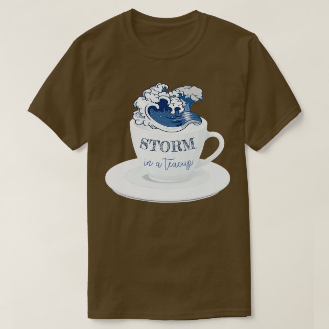 Sturm in einem Teekessel T-Shirt (Design vorne)