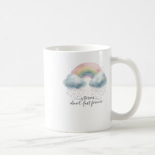 Sturme nicht ewig halten - Wasserfarbenfrostklo Kaffeetasse