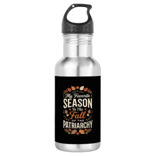 Sturz der Patriarchat-Feministischen Herbst-Quote- Edelstahlflasche