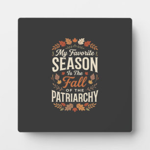 Sturz der Patriarchat-Feministischen Herbst-Quote- Fotoplatte