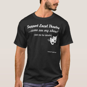 Stützeinheimisch-Theater T-Shirt