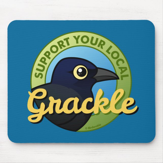 Stützen Sie Ihr lokales Grackle Mousepad (Vorne)