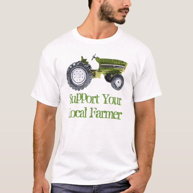 Stützen Sie Ihren lokalen Bauers-T - Shirt (Vorderseite)