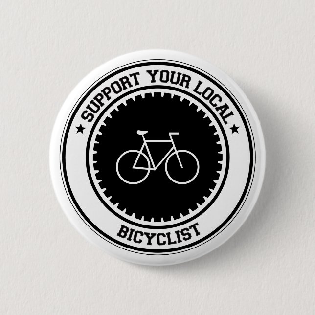 Stützen Sie Ihren lokalen Radfahrer Button (Vorderseite)