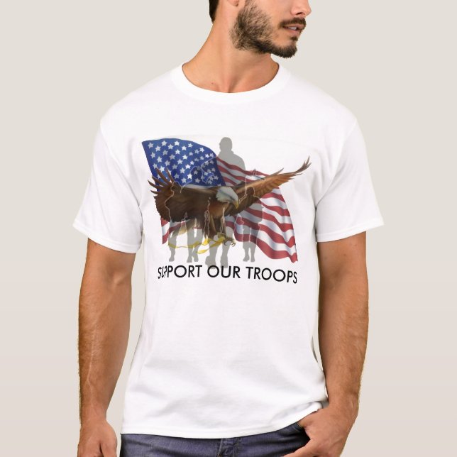 STÜTZEN SIE UNSERE TRUPPE, STÜTZEN SIE UNSERE T-Shirt (Vorderseite)