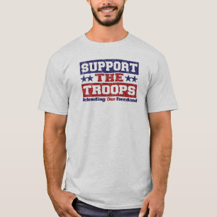 Stützen Sie unsere Truppen T-Shirt