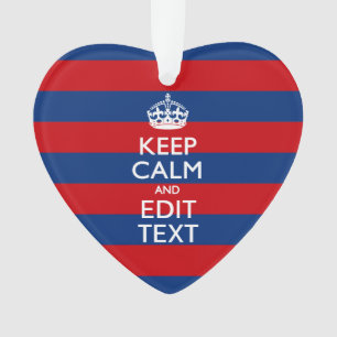 Stylé KEEP CALM et votre texte sur les bandes