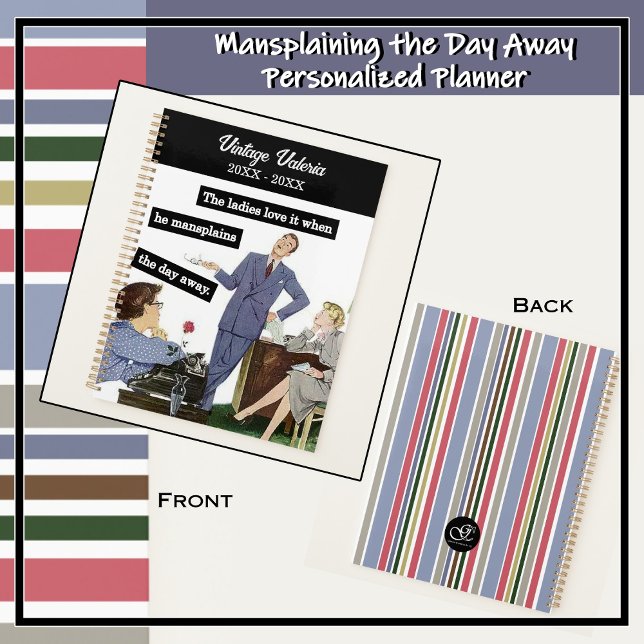 Style vintage Mansplaining Boss to Assistants (Mansplaining: the explanation of something by a man, in a manner regarded as condescending.)