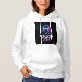 Stylische und starke Frauen erheben sich Neon Hood Hoodie