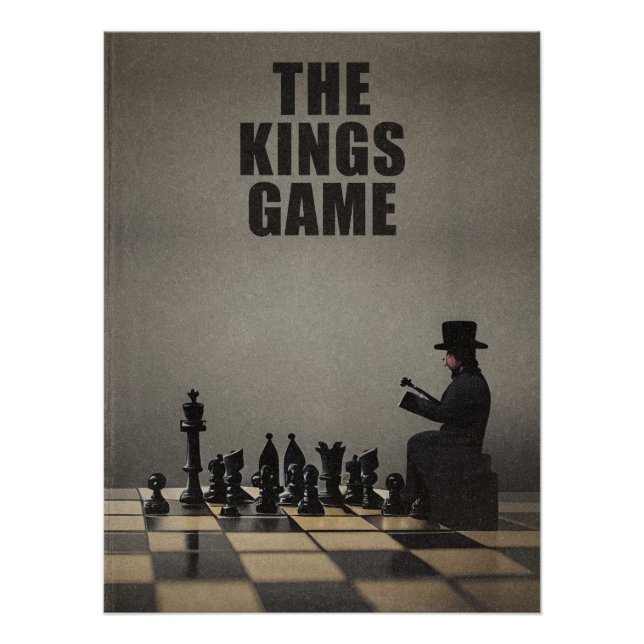 Stylish Chess "The Kings Game" Design Poster (Vorderseite)