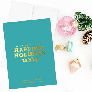 Stylish Non-Photo Happiest Holidays Darling Folien Feiertagskarte