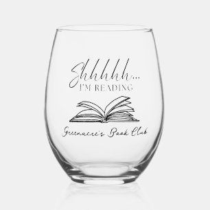 Stylish Shhhh I'm Reading Personalisiert Book Club Weinglas Ohne Stiel