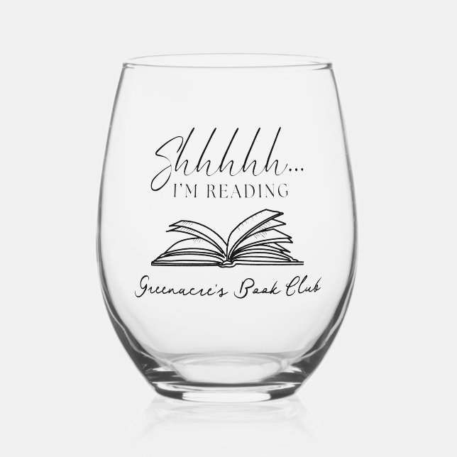 Stylish Shhhh I'm Reading Personalisiert Book Club Weinglas Ohne Stiel (Vorderseite)