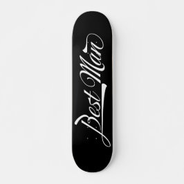 Stylish Trendy Black Retro Typography Best Man  Skateboard