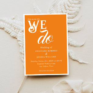 Stylish We Do Calligraphy Script Bold Orange Einladung