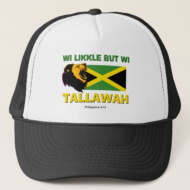 Stylish WI LIKKLE BUT WI TALLAWAH Truckerkappe (Vorderseite)